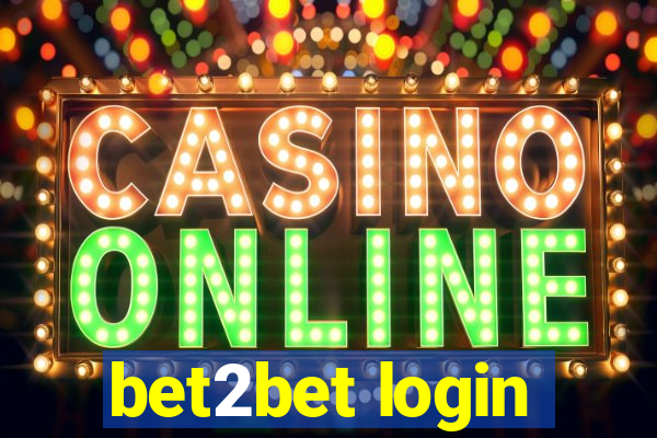 bet2bet login